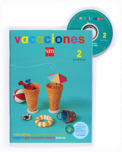 2 E PRIMARIA VACACIONES 08 + CD