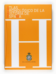 ATLAS CRONOLOGICO DE LA  HISTORIA DE ESPA�A