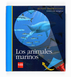 ANIMALES MARINOS MUNDO MARAVILLOSO LINTERNA MAGICA