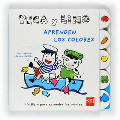 APRENDEN LOS COLORES PECA Y LINO