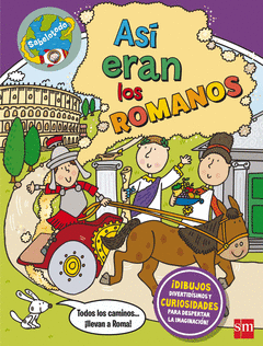 AS� ERAN LOS ROMANOS