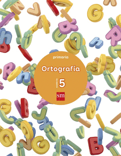 CUADERNO 5 DE ORTOGRAFA. PRIMARIA