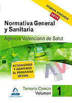 TEMARIO COMUN I AGENCIA VALENCIANA DE SALUT NORMATIVA GENERAL Y SANITARIA