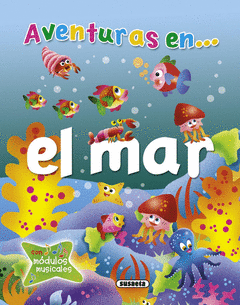 AVENTURAS CON SONIDO EN EL MAR