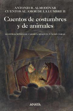 CUENTOS DE CONSTUMBRES Y DE ANIMALES CUENTOS AL AMOR DE LA LUMBRE II