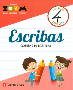 ESCRIBAS 4 CUADERNO DE ESCRITURA (ZOOM)