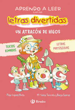 APRENDO A LEER CON LAS LETRAS DIVERTIDAS, 6. UN ATRACN DE HIGOS