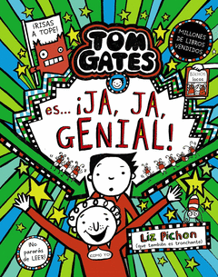 TOM GATES, 22. TOM GATES ES... JA, JA, GENIAL!