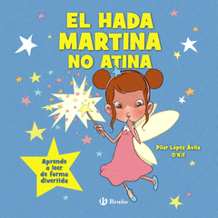 EL HADA MARTINA NO  ATINA  -LETRA LIGADA