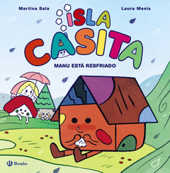 ISLA CASITA, 1. MANU EST� RESFRIADO