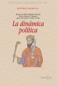 L A DINAMICA POLITICA HISTOIRA MEDIEVAL ESPAA