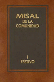 MISAL I (DOMINGOS Y FESTIVOS)