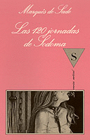 CIENTO VEINTE JORNADAS DE SODOMA, LAS
