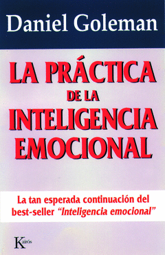 PRACTICA DE LA INTELIGENCIA EMOCIONAL, LA