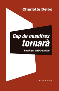 CAP DE NOSALTRES TORNARÀ