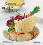 SABORES DE AYER COCINA DE HOY