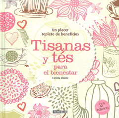 TISANAS Y TES PARA EL BIENESTAR