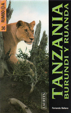TANZANIA, BURUNDI Y RUANDA