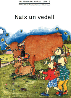 NAIX UN VEDELL