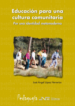 EDUCACION PARA UNA CULTURA COMUNITARIA