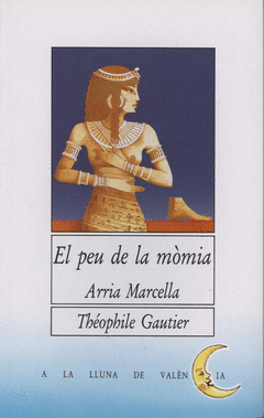 PEU DE LA MOMIA. ARRIA MARCELLA, EL