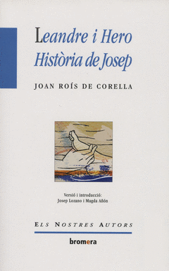 LEANDRE I HERO / HISTORIA DE JOSEP