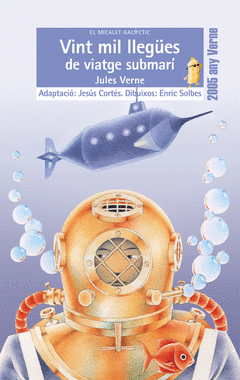VINT MIL LLEGES DE VIATGE SUBMARI MICALET GALACTIC