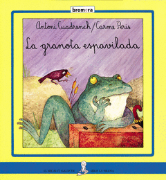 GRANOTA ESPAVILADA, LA