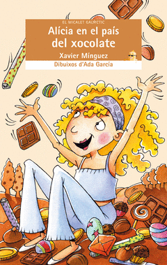 ALICIA EN EL PAIS DEL  XOCOLATE