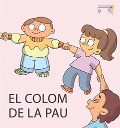 COLOM DE LA PAU, EL MAY MICALET