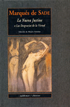 NUEVA JUSTINE O LAS DESGRACIAS DE LA VIRTUD, LA