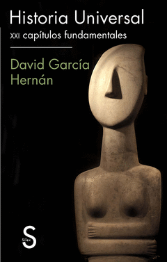 HISTORIA UNIVERSAL. XXI CAPITULOS FUNDAMENTALES