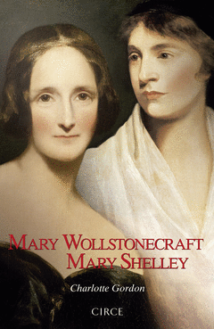 MARY WOLLSTONECRAFT ;  MARY SHELLEY