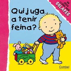 QUI  JUGA A TENIR FEINA?