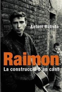 RAIMON CONSTRUCCIO D'UN CANT