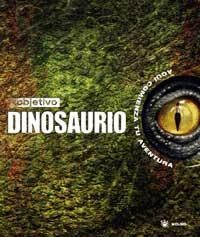 OBJETIVO, DINOSAURIO