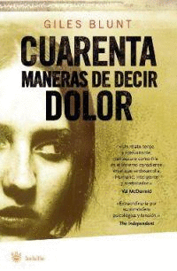 CUARENTA MANERAS DE DECIR DOLOR BOLSILLO