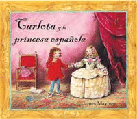 CARLOTA Y LA PRINCESA ESPA�OLA