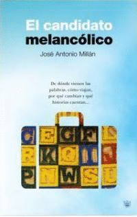 EL CANDIDATO MELANCOLICO
