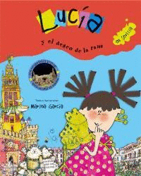 LUCIA Y EL DESEO DE LA RANA EN SEVILLA