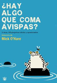 HAY ALGO QUE COMA AVISPAS