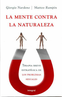LA MENTE CONTRA LA NATURALEZA
