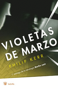 VIOLETAS DE MARZO N� 1 (BERLIN NOIR)