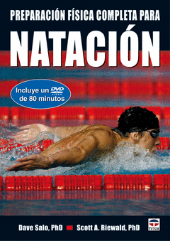 PREPARACION FISICA COMPLETA PARA LA NATACION + DVD