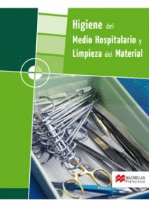 HIGIENE MEDIO  HOSPITALARIO  Y LIMPIEZA MATERIAL  GM 2008