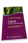 CANCER. PREVENCION Y TRATAMIENTO NATURAL