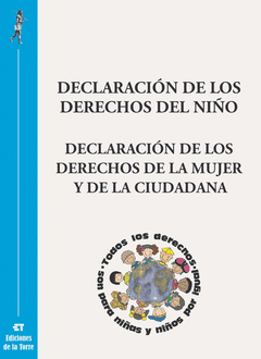 DECLARACION DE LOS DERECHOS DEL NIO/DECLARACION DE LOS DERECHOS DE LA MUJER Y DE LA CIUDADANA