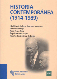 HISTORIA CONTEMPORNEA (1914 -1989)