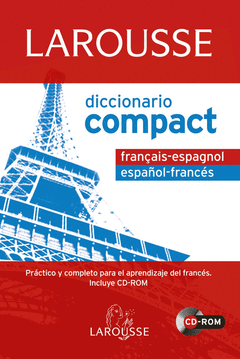 DICCIONARIO COMPACT ESPAÑOL FRANCES LAROUSSE + CD