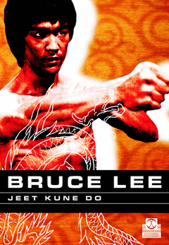 BRUCE LEE. JEET KUNE DO